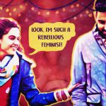 Arranged Marriage, Tinder, & Why Manmarziyan is Completely Wrong About Modern Love in India