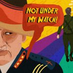 Homosexuality is Not a Crime. Time to Ask, “But What about Our Soldiers at the Border”?