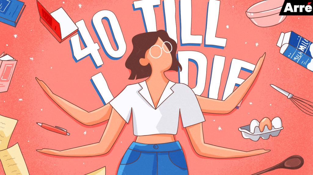 40 Till I Die! How I Plan to Take the Pressure Off Middle Age