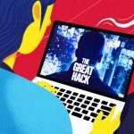 Can You Watch “The Great Hack” Without Worrying About How Netflix Controls Your Data?