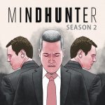 Mindhunter Review: A Second Season that’s Actually Good, Unlike Sacred Games