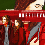 Netflix’s “Unbelievable” Sets a Template for How to Sensitively Deal with True Stories of Rape
