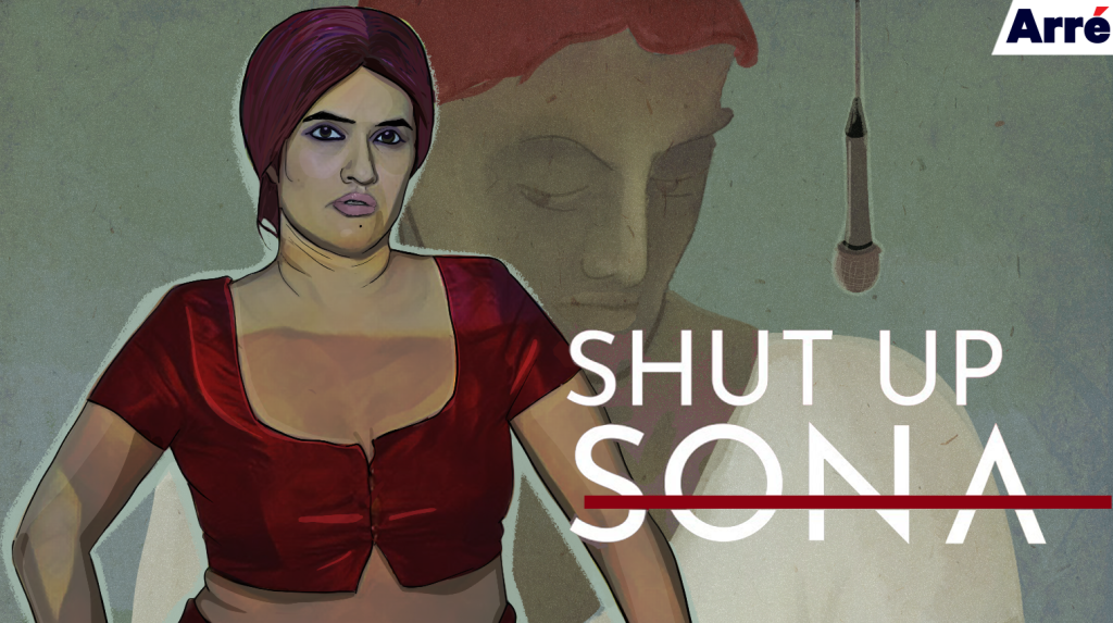 Shut Up Sona Review: What It Takes to Be a Woman In a Music Industry Made By Men, for Men
