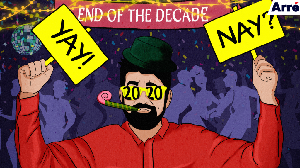 The Final Countdown: So is 2020 the New Decade or Nah?