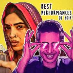 From Tapsee Pannu, Ranveer Singh, to Yami Gautam: The 10 Best Hindi Film Performances of 2019