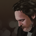 Joaquin Phoenix: A Superhero Hiding In a Supervillain’s Role