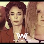 Coronavirus Bingewatch: When Real Life Gets Apocalyptic, Westworld’s Sci-Fi Dystopia is Comforting