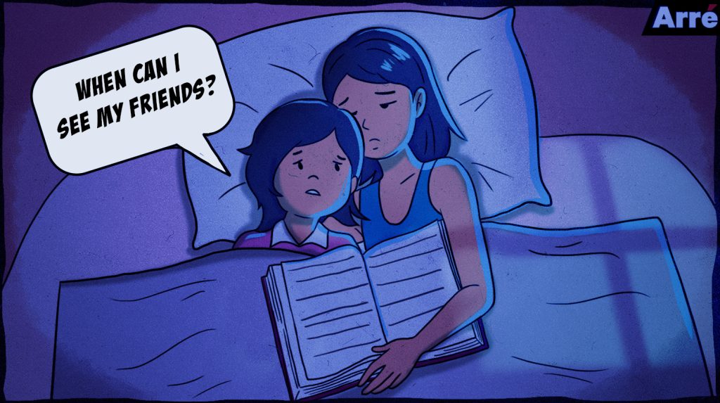 “When Will I See My Friends?” How To Talk to Your Children About Covid-19